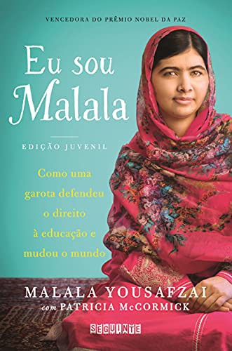 Malala Yousafzai: Eu Sou Malala (Paperback, 2015, SEGUINTE - GRUPO CIA DAS LETRAS)
