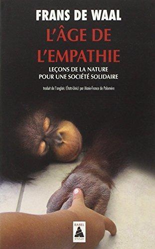 Frans De Waal: L'âge de l'empathie (French language)