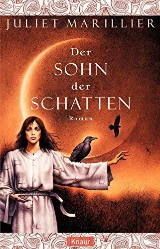 Juliet Marillier: Der Sohn der Schatten (German language)