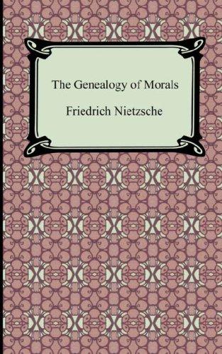 Friedrich Nietzsche: The Genealogy of Morals (2007, Digireads.com)