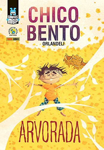 Mauricio de Sousa: Chico Bento Arvorada (Hardcover)