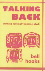 bell hooks, South End Press: Talking Back (Hardcover, 1998, South End Press)