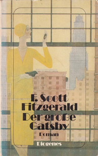 Francis Scott Key Fitzgerald: Der große Gatsby (German language, 1988, Diogenes)