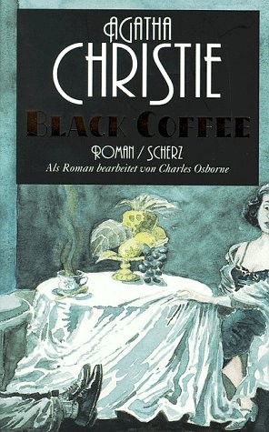 Agatha Christie, Charles Osborne: Black Coffee. (1998, Scherz)