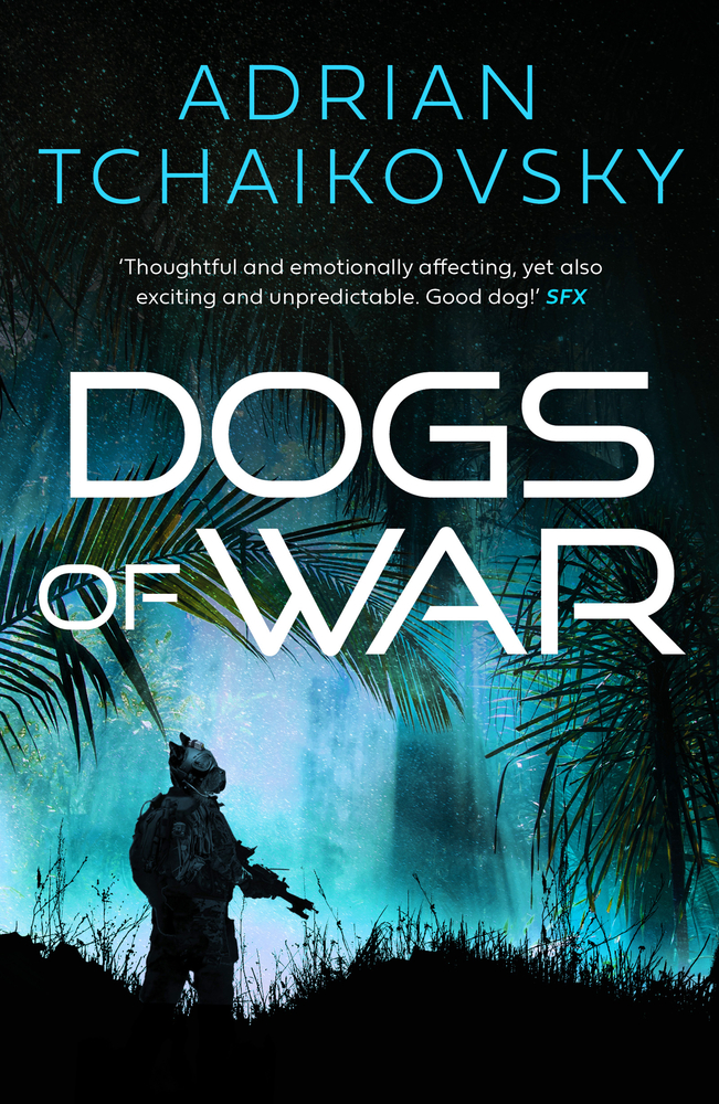 Adrian Tchaikovsky: Dogs of War (Paperback, 2022, Head of Zeus)