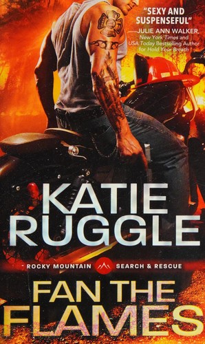 Katie Ruggle: Fan the flames (2016)