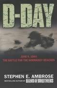 Stephen E. Ambrose: D-Day June 6, 1944 (Paperback, 2002, Pocket Books)