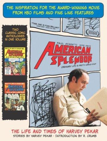 Harvey Pekar: American splendor (2003, Ballantine Books)