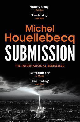 Michel Houellebecq: Submission (2016)