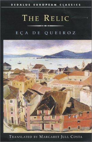 Eça de Queiroz: The relic (1994, Dedalus)