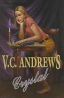 V. C. Andrews: Crystal (1998, G.K. Hall)