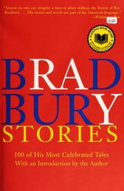 Ray Bradbury: Bradbury Stories (2007, Harper Perennial)