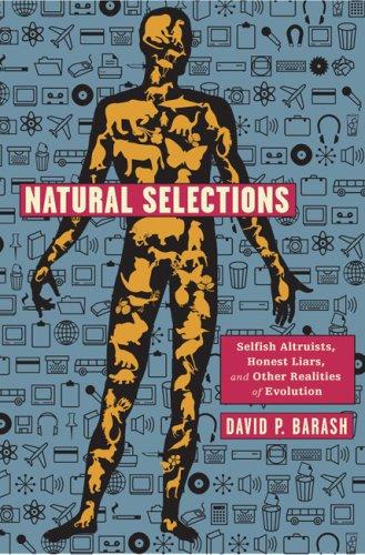 David P. Barash: Natural Selections (Hardcover, 2007, Bellevue Literary Press)