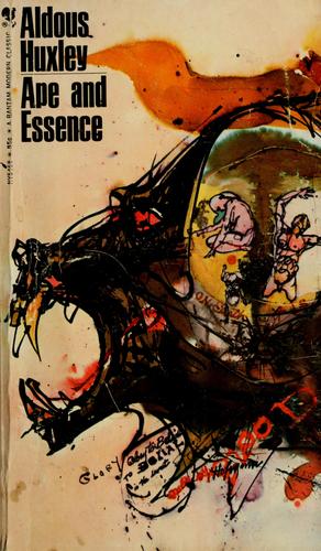 Aldous Huxley: Ape and essence. (1958, Bantam Books)