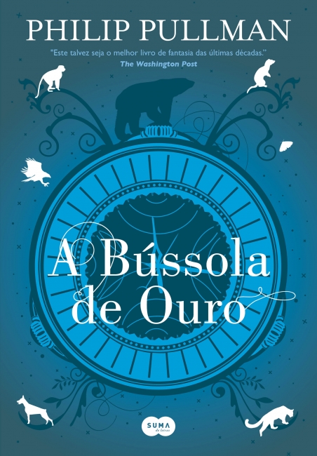 Philip Pullman: A bússola de ouro (EBook, Português language, 2017, Suma)