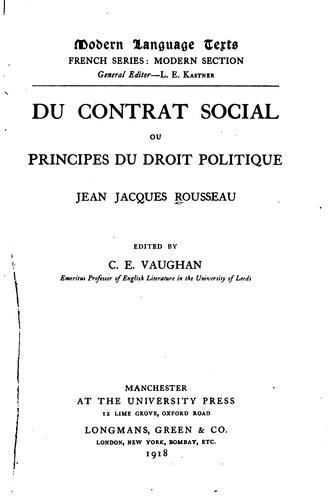 Jean-Jacques Rousseau: Du contrat social (French language, 1918, The University press)