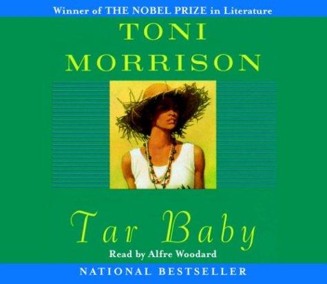 Toni Morrison: Tar Baby (AudiobookFormat, 2003, Random House Audio)