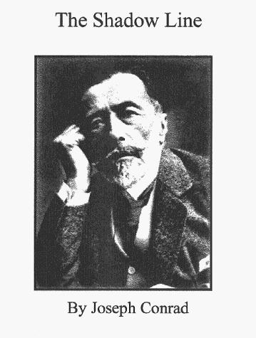 Joseph Conrad: SHADOW LINE, THE (AudiobookFormat, Quiet Vision)