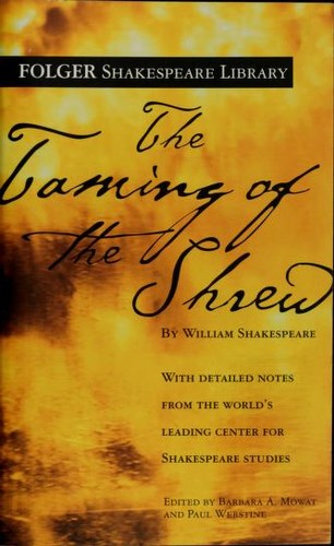 William Shakespeare: The Taming of the Shrew (New Folger Library Shakespeare) (2004, Washington Square Press)