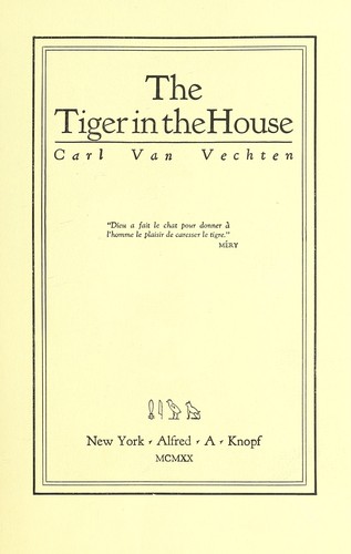 Carl Van Vechten: The tiger in the house (1920, A.A. Knopf)