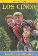 Enid Blyton: Los Cinco Se Divierten (Paperback, Spanish language, 1985, Juventud)