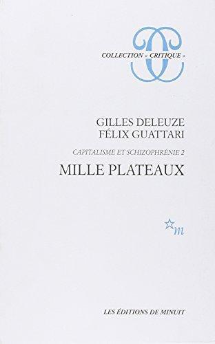 Gilles Deleuze, Félix Guattari: Mille plateaux (French language, 1989)