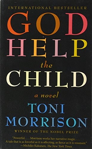 Toni Morrison: God Help the Child (Paperback, 2016, Vintage Books)