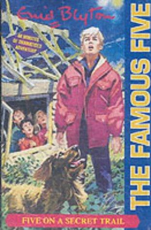 Enid Blyton: Five on a Secret Trail (AudiobookFormat, 2001, Hodder Children's Books)