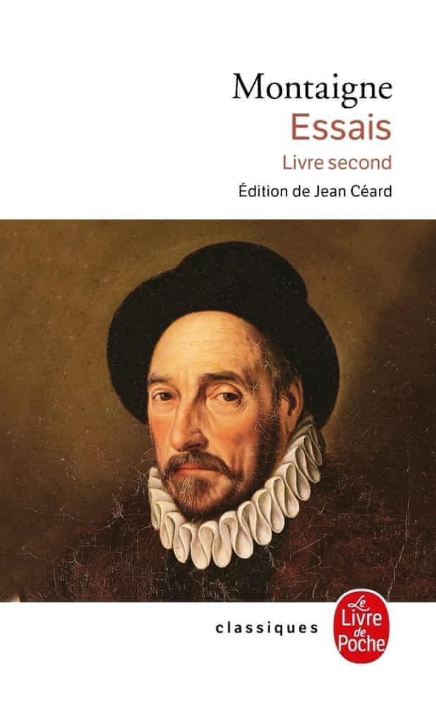 Michel de Montaigne: Les essais (French language, 2002, Librairie générale française)