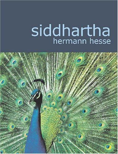 Herman Hesse: Siddhartha (Large Print Edition) (2007, BiblioBazaar)