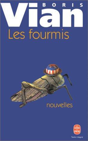 Boris Vian: Les fourmis (French language, 2000)