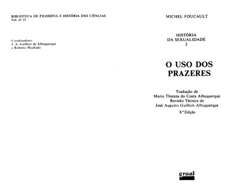 Michel Foucault: História da sexualidade, 2 (Portuguese language, 2003, Graal)