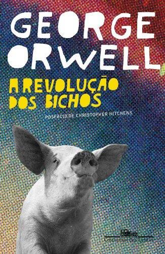 George Orwell: A revolução dos bichos : um conto de fadas (Portuguese language, 2007)