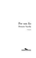 Drauzio Varella: Por Um Fio (Hardcover, Portuguese language, 2004, Companhia das Letras)