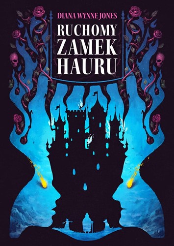 Diana Wynne Jones, Gabriele Haefs, I. C. Salabert: Ruchomy zamek Hauru (Paperback, 2020, Nowa Baśń)