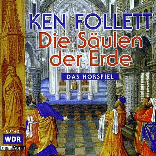 Ken Follett, Gisela Trowe, Ernst Jacobi, Sophie von Kessel: Die Säulen der Erde (AudiobookFormat, German language, 1999, Luebbe Verlagsgruppe)