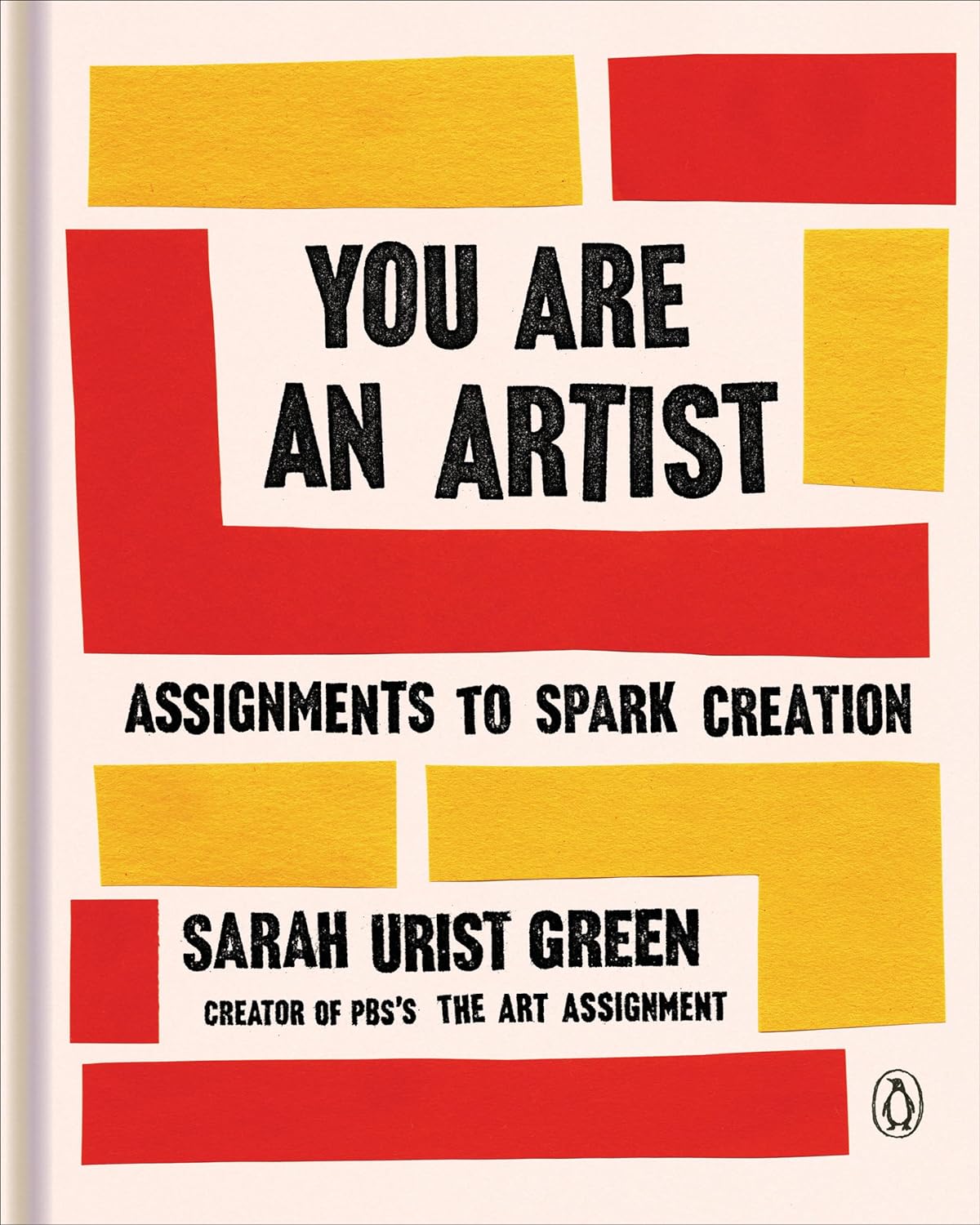 Sarah Urist Green: You Are an Artist (2020, Penguin Books, Limited)