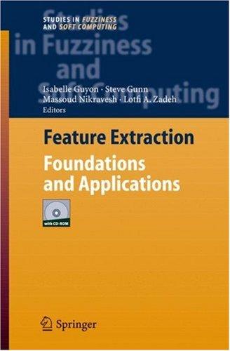 Janusz Kacprzyk: Feature Extraction (Hardcover, 2006, Springer)