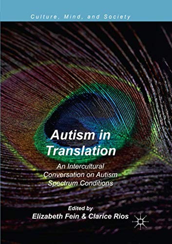 Elizabeth Fein, Clarice Rios: Autism in Translation (Paperback, 2018, Palgrave Macmillan)