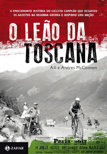 Andres Mcconnon / Aili Mcconnon: Leao da Toscana (Paperback, 2012, JORGE ZAHAR)