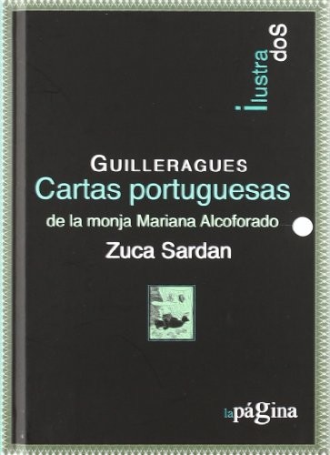 Guilleragues: Cartas Portuguesas de la Monja Mariana Alcoforado (Paperback, 2012, La Pagina Ediciones SL)