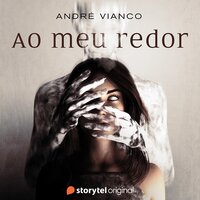 André Vianco: Ao Meu Redor (Swedish language, 2021)