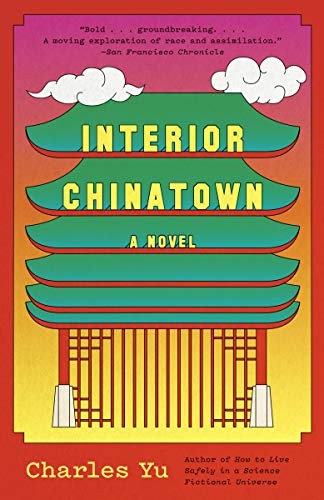 Charles Yu, Charles Yu: Interior Chinatown (Paperback, 2020, Vintage)