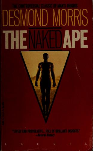 Desmond Morris: The naked ape (1984, Dell)