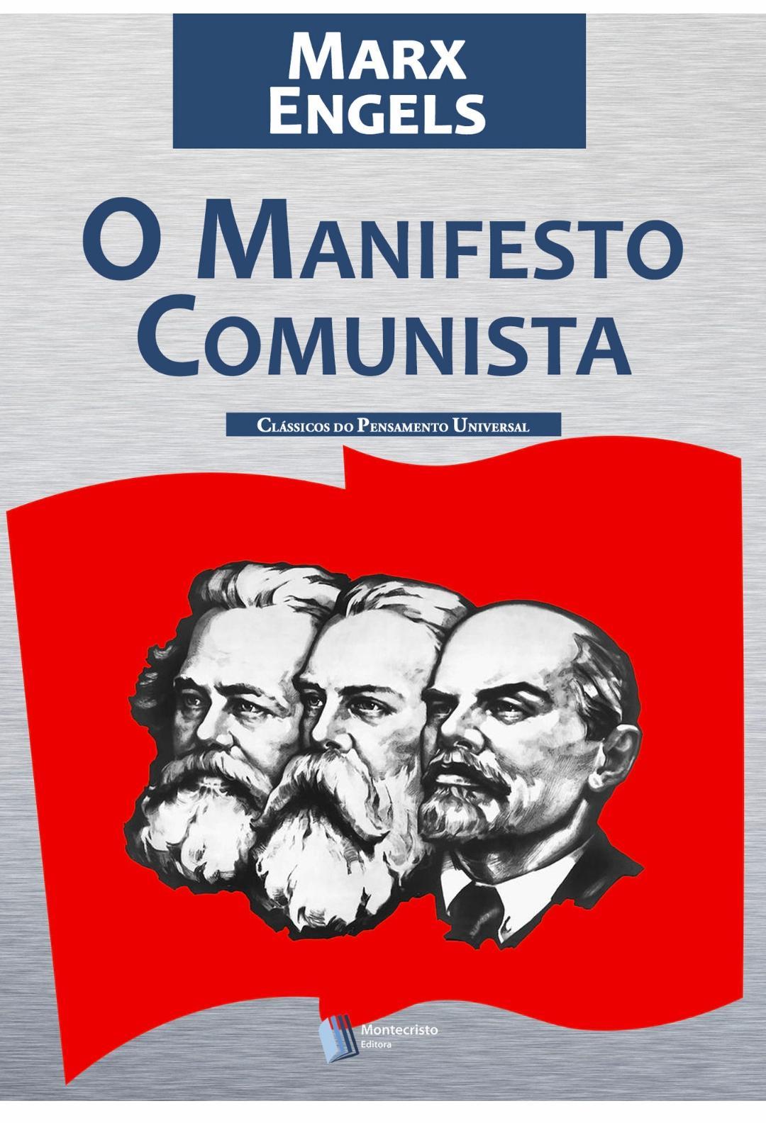 Karl Marx, Friedrich Engels, Friedrich Engels: O MANIFESTO COMUNISTA (Portuguese language, 2012, Montecristo Editora)