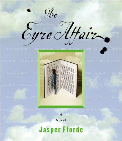 Jasper Fforde, Jasper Fforde: Eyre Affair (AudiobookFormat, 2002, Highbridge Audio)