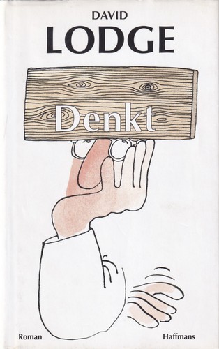 David Lodge: Denkt (Hardcover, German language, 2001, Haffmans Verlag)