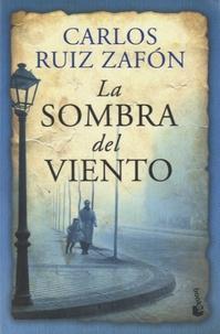 Carlos Ruiz Zafón: La Sombra del Viento (Paperback, 2013, Booket)