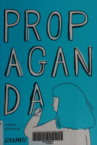 Joana Estrela: Propaganda (French language, 2015, Warum)