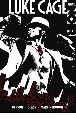 Mike Benson: Luke Cage Noir (2010, Marvel Comics)